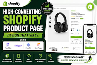 design a high converting shopify product page using pagepilot, shogun, pagefly