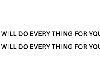do anythiing you need and cared for