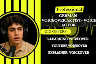 record english or german male voiceover for elearning videos, youtube voiceover
