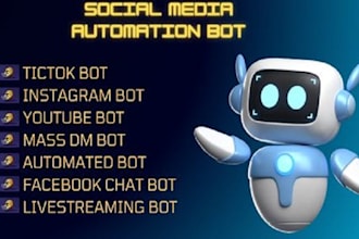 develop social media bot, bot automation, website automation bot