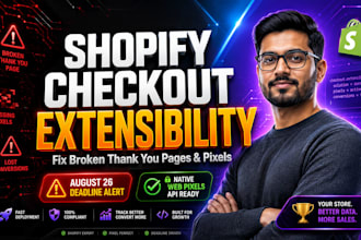 do shopify checkout extensibility thank you page tracking pixel migration