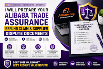 prepare your alibaba trade assurance refund claim and supplier dispute documents