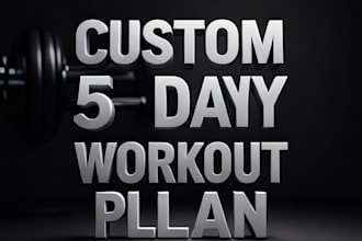 create a custom workout plan tailored to your goals