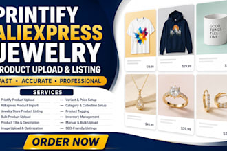 do printify product upload, aliexpress import, jewelry store product listing