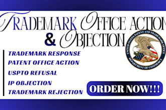 respond to trademark and patent office action and objection