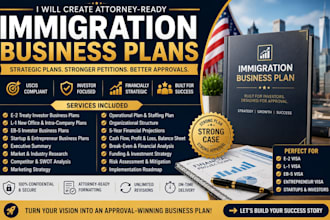 develop immigration business plans supporting successful uscis visa petitions