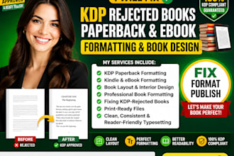 fix KDP rejected books, book paperback formatting, ebook formatting, book design