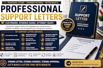 prepare persuasive immigration support letters for uscis petition approval