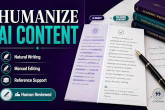 humanize ai content, edit papers, and research credible references