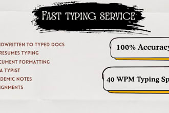 provide fast typing services,retype scanned documents
