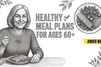 create a healthy meal plan in video and pdf for adults above 60