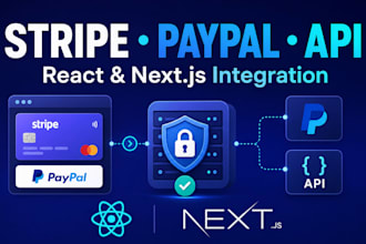 integrate stripe, paypal, and apis in react or next js