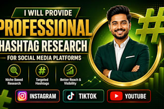 provide professional hashtag research for social media platforms