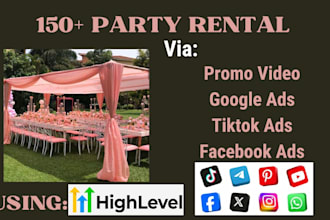 party rental leads party rental ads campaign event rental leads autopilot