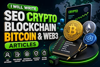 write SEO crypto, blockchain, bitcoin, and web3 articles