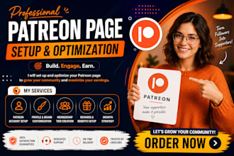 do a complete patreon page setup patreon profile optimization and management