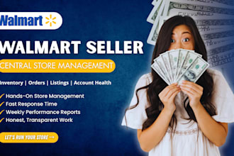 manage and grow your walmart seller central store