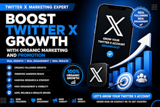 do twitter x marketing and promotion for organic growth