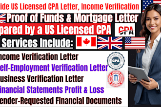 do US licensed CPA letter, income verification, proof of funds, mortgage letter