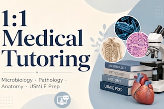 tutor you in microbiology, pathology, anatomy, immunology, or usmle prep