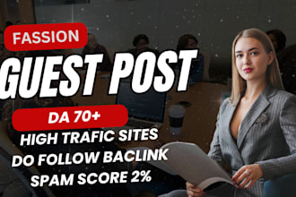 do fashion guest post on high da webiste with baclinks