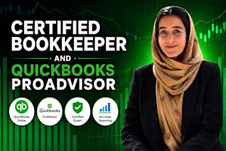 be your certified bookkeeper quickbooks proadvisor and bookkeeping expert