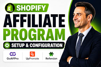 set up shopify affiliate program with goaffpro, uppromote or refersion