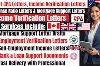 write verified CPA letter, income letter, expense ratio letter, mortgage letter