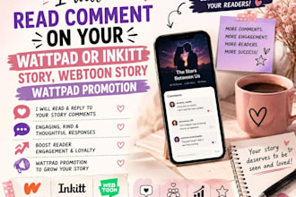 read comment on your wattpad or inkitt story webtoon story wattpad promotion