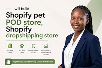 build shopify pet pod store, shopify dropshipping store