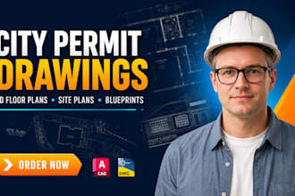 draw city permit drawings, 2d floor plans, architectural blueprints, site plans