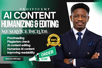 humanize ai content, ai content editing, proofreading, plagiarism check