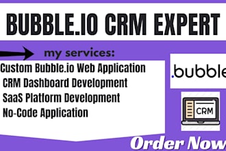 design bubble io CRM dashboard saas no code app development web application