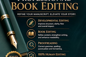developmentally edit, proofread, and structure your novel, memoir, ebook