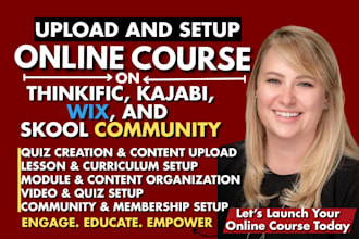 upload thinkific course videos quizzes worksheets lessons and curriculum setup