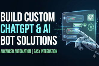 build custom chatgpt and ai bot solutions