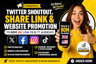do twitter shoutout, share link, website promoton to 80m UK USA fb ig tt audienc
