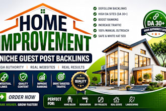 provide quality home improvement guest post backlinks