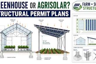 design greenhouse or agrivoltaic structure permit plans