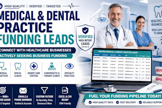 provide verified medical and dental practice business funding leads