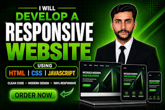 develop a responsive website using HTML CSS javascript