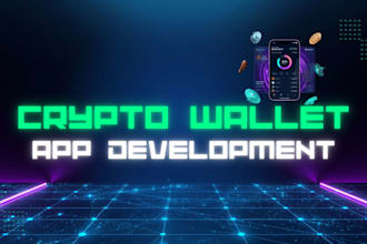 develop crypto wallet app, blockchain wallet and fintech app