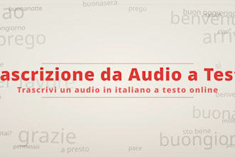 trascrizione audio e video in italiano e correzione bozze professionali
