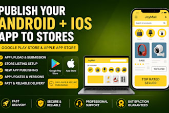 publish upload your ios andriod app to appstore playstore
