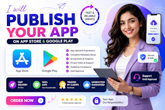 publish upload ios android app to appstore playstore