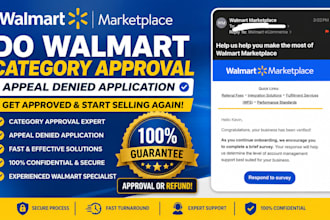 do walmart category approval, appeal denied application with 100 guarantee