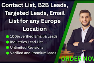 do contact list, b2b leads, targeted leads, email list for any europe location