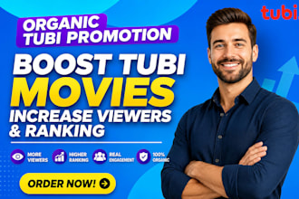do organic tubi promotion boost tubi movie  increase tubi viewers and ranking