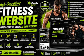 create high converting fitness website, shopify fitness store and gym website