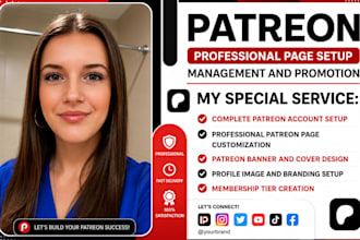 do patreon page setup and management, patreon banner design, patreon promotion